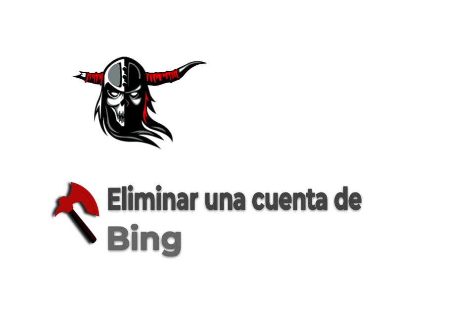 Eliminar una Cuenta de Bing