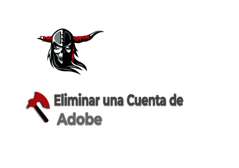 Eliminar una Cuenta de Adobe